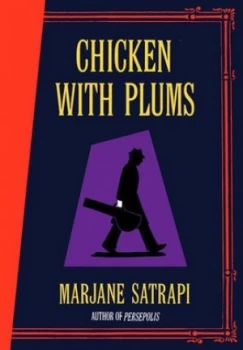 Image of Chicken with Plums by Marjane Satrapi Book