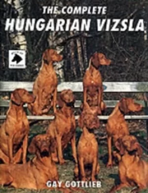 Image of The complete Hungarian Vizsla by Gay Gottlieb