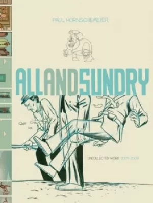 Image of All and sundry by Paul Hornschemeier