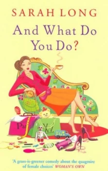 Image of And What Do You Do by Sarah Long Book
