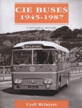 Image of Cie Buses 1945-1987 by Cyril Mcintyre Paperback