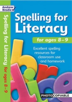 Image of Spelling for Literacy for Ages 8-9 by Andrew Brodie Book