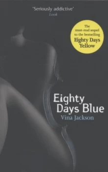 Image of Eighty Days Blue by Vina Jackson Paperback