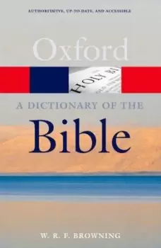 Image of A dictionary of the Bible - W. R. F Browning - Paperback - Used