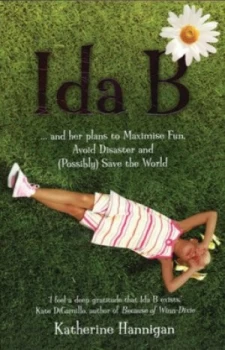 Image of Ida B by Katherine Hannigan Book