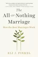 Image of all or nothing marriage how the best marriages work