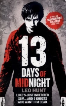 Image of 13 Days of Midnight by Leo Hunt Paperback