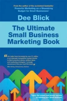 Image of The Ultimate Small Business Marketing Book Paperback