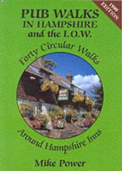 Image of Pub Walks in Hampshire and the I.O.W by Mike Power Paperback
