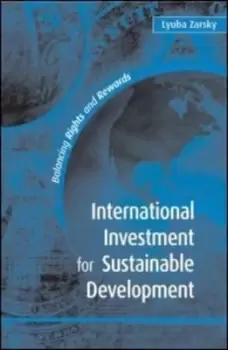 Image of International investment for sustainable development by Lyuba Zarsky