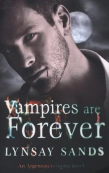 Image of Vampires Are Forever by Lynsay Sands Paperback