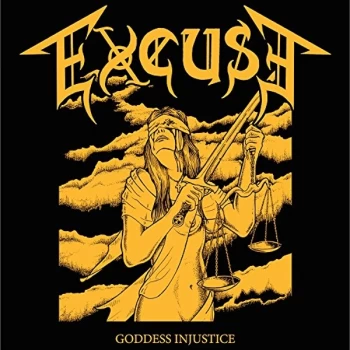 Image of Excuse - Goddess Injustice Vinyl