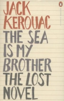 Image of The Sea Is My Brother by Jack Kerouac Book