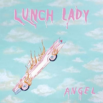 Image of Lunch Lady - Angel CD