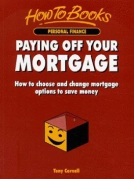 Image of Paying off Your Mortgage by Tony Cornell Book