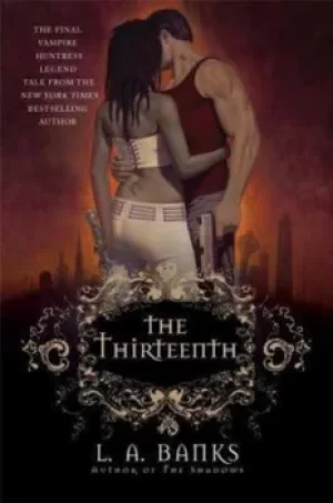 Image of The thirteenth by L. A Banks