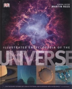 Image of Dk Illustrated Encyclopedia of the Universe by Martin J Rees Hardback
