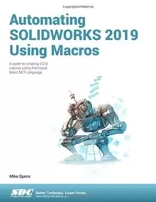 Image of Automating SOLIDWORKS 2019 Using Macros
