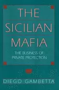 Image of sicilian mafia the business of private protection