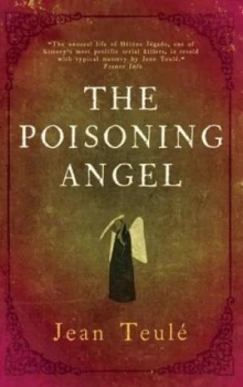 Image of The Poisoning Angel by Jean Teule Book