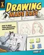 Image of drawing made easy how to draw from observation and imagination