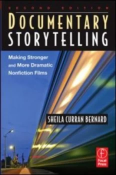 Image of Documentary Storytelling by Sheila Curran Bernard Paperback