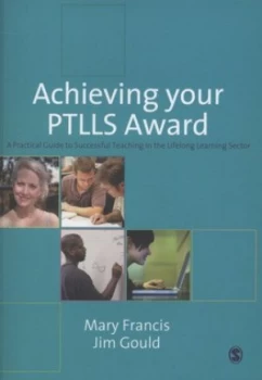 Image of Achieving Your Ptlls Qualification by Mary Francis Paperback