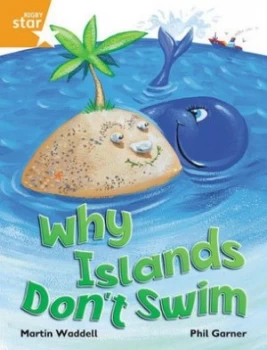 Image of Why islands dont swim by Martin Waddell