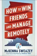 Image of how to win friends and manage remotely