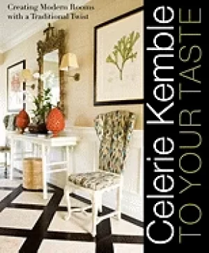 Image of celerie kemble to your taste creating modern rooms with a traditional twist