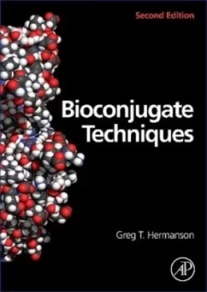 Image of Bioconjugate techniques by Greg T Hermanson