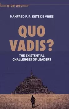 Image of Quo Vadis? The Existential Challenges of Leaders