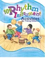 Image of 101 rhythm instrument activities for young children