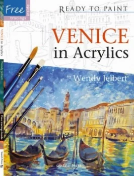 Image of Venice in Acrylics by Wendy Jelbert Book