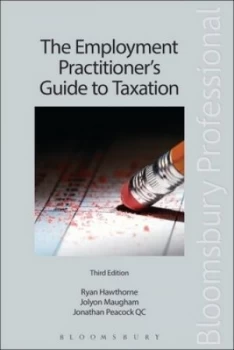 Image of The Employment Practitioners Guide to Taxation by Jonathan Peacock Qc Book