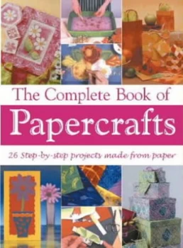 Image of The Complete Book of Papercrafts Paperback