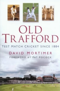 Image of Old Trafford by David Mortimer Hardback