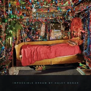 Image of Haley Bonar - Impossible Dream Vinyl