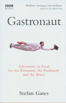 Image of Gastronaut by Stefan Gates Hardback