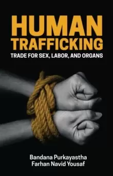Image of Human Trafficking, Trade for sex, labor, and organs