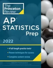 Image of Princeton Review AP Statistics Prep, 2022 : 5 Practice Tests + Complete Content Review + Strategies & Techniques