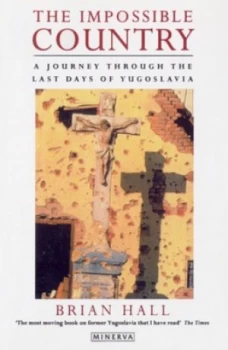 Image of The Impossible Country by Brian Hall Book