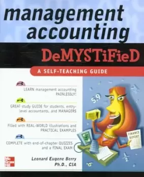 Image of Management accounting demystified by Leonard Eugene Berry