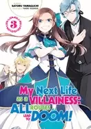 Image of my next life as a villainess all routes lead to doom volume 3
