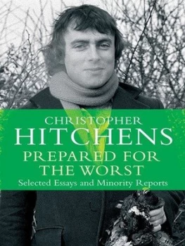 Image of Prepared for the Worst by Christopher Hitchens Book