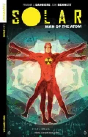 Image of solar man of the atom volume 1 nuclear family