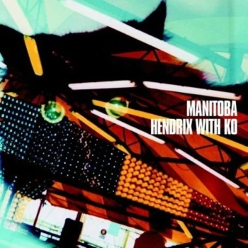 Image of Manitoba - Hendrix With Ko CD