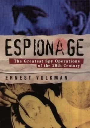 Image of Espionage by Ernest Volkman