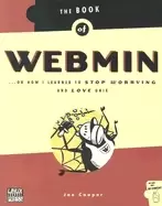 Image of book of webmin or how i learned to stop worrying and love unix