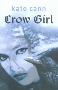 Image of Crow Girl by Kate Cann Book